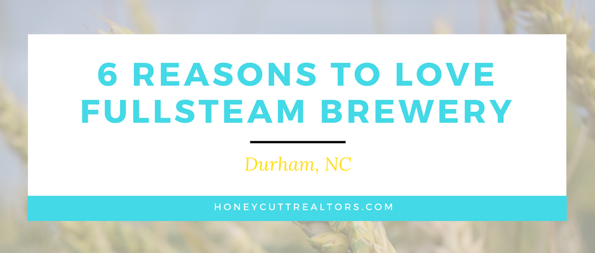 6 Reasons to Love Fullsteam Brewery